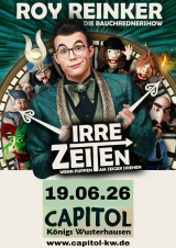 Filmplakat ROY REINKER: Irre Zeiten - Wenn Puppen am Zeiger drehen